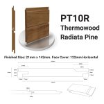 Technical specification for PT10R Thermowood Radiata Pine cladding. The diagram details a 21mm x 142mm tongue and groove profile with a 122mm horizontal face cover, including full installation dimensions.